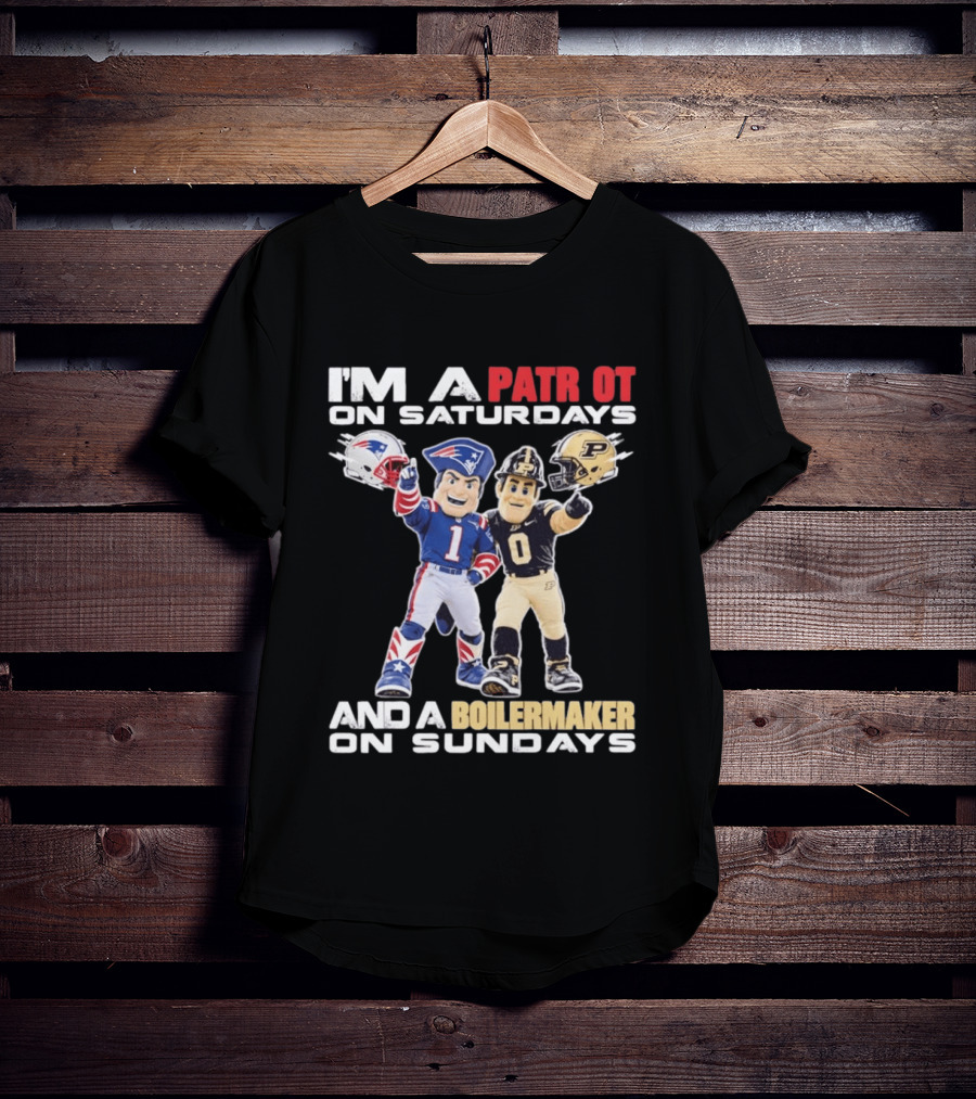 I'm A Patriot On Saturdays And A Boilermaker On Sundays Football Mascots T-Shirt