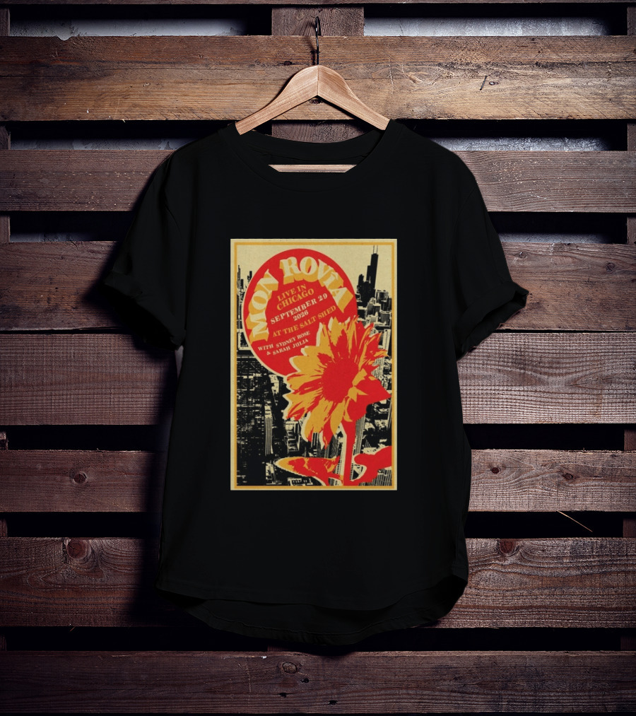 Mon Rovîa Live In Chicago September 29 2026 The Salt Shed With Sydney Rose And Sarah Julia Limited T-Shirt
