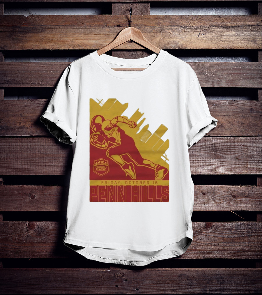 412 Football Classic Penn Hills Friday October 16 Football Player Image T-Shirt
