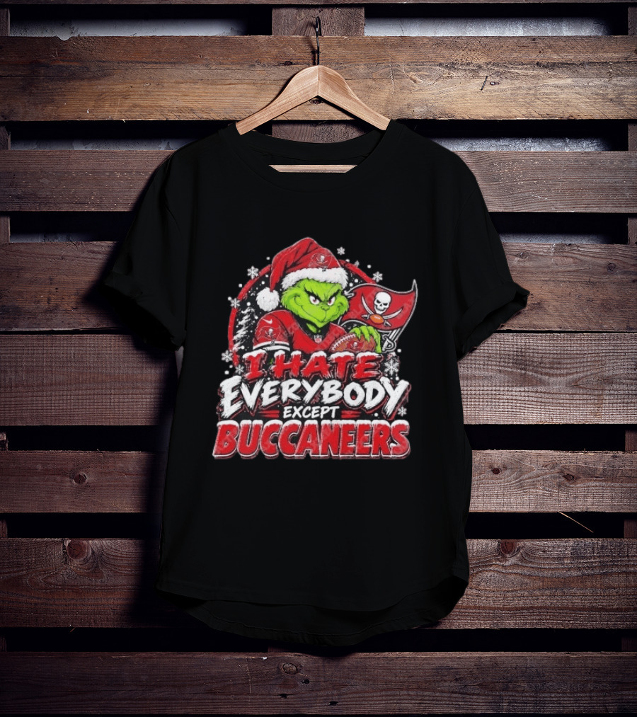I Hate Everybody Except Buccaneers Tampa Bay Grinch Christmas Holiday T-Shirt