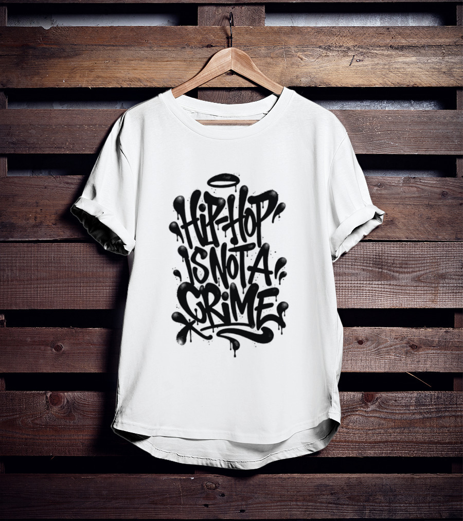Hip Hop Is Not A Crime Graffiti Street T-Shirt