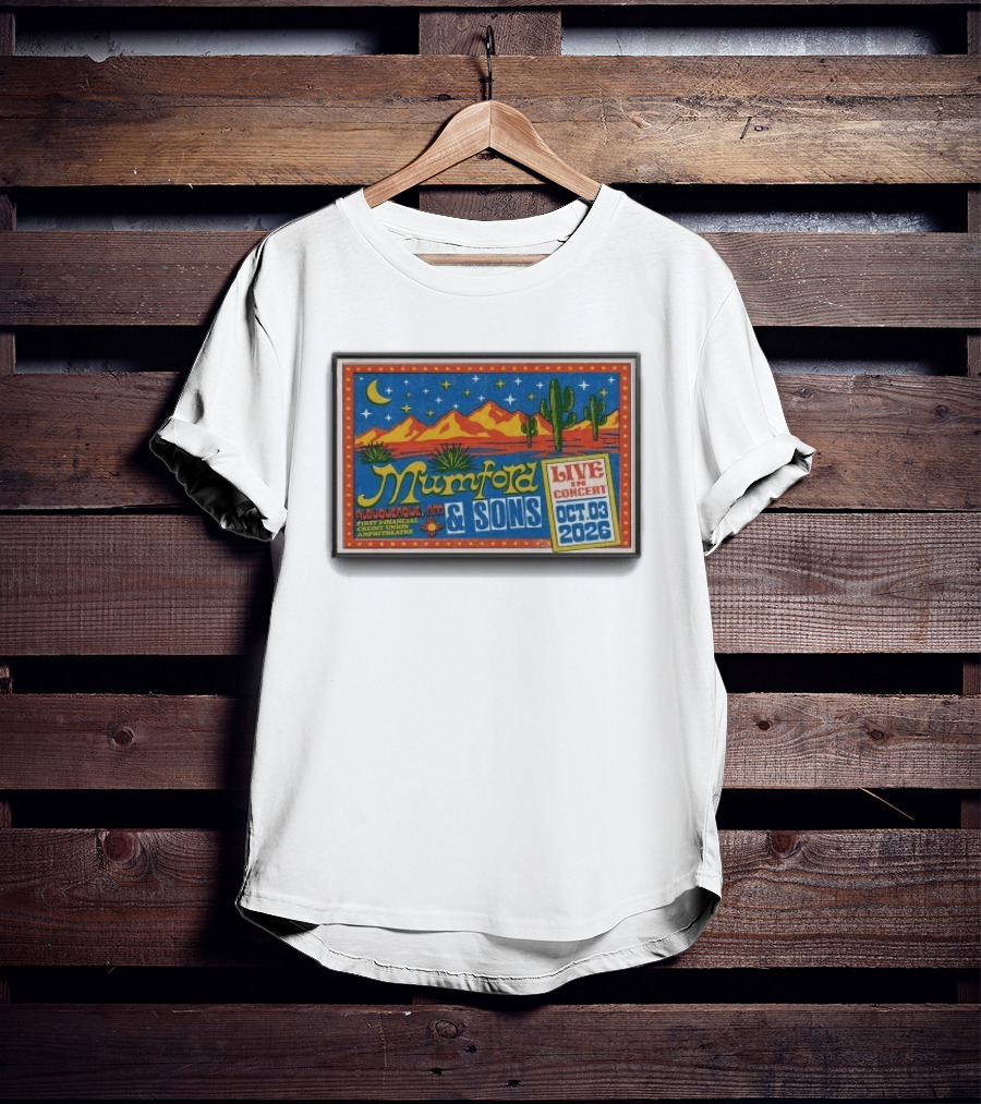 Original Mumford And Sons Live In Concert October 3 2026 Albuquerque NM T-Shirt