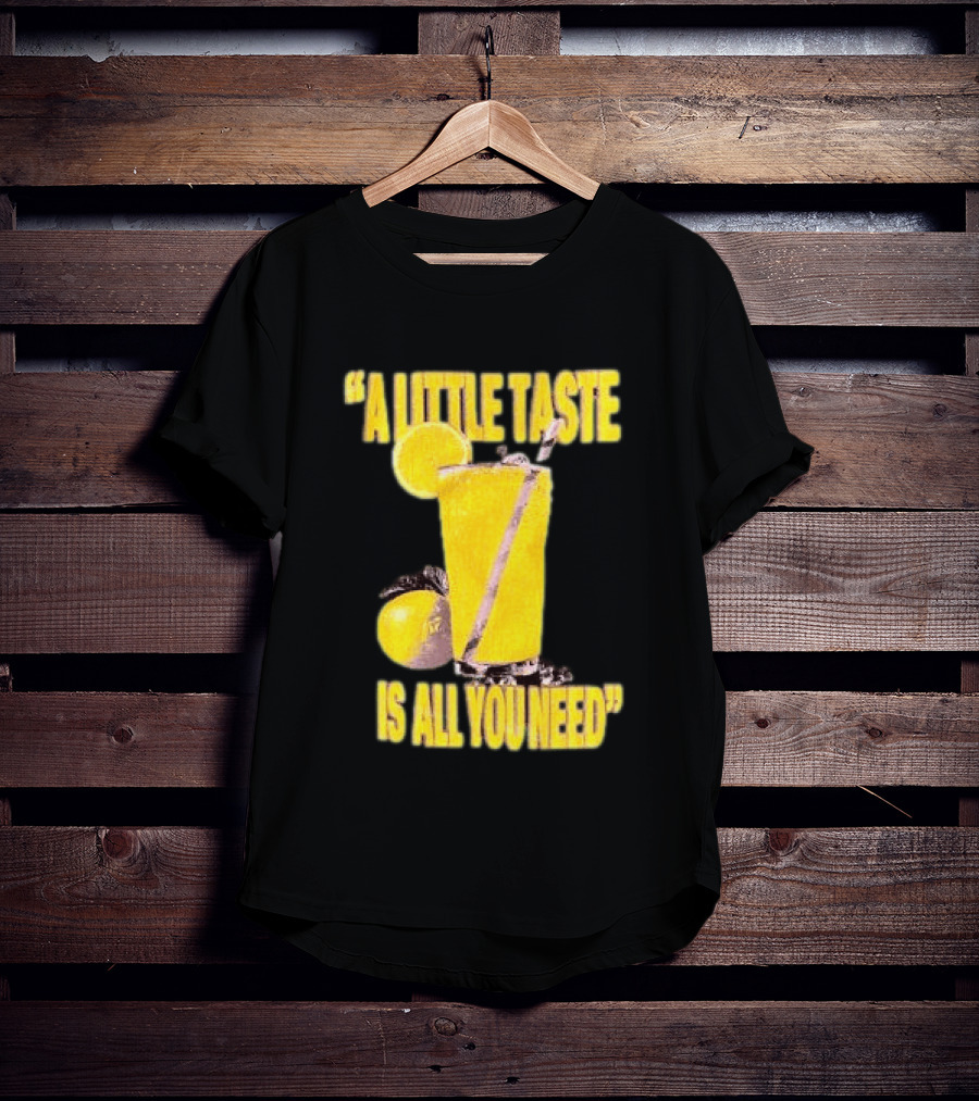 Louis Tomlinson Store Lemonade Black A Little Taste Is All You Need T-Shirt