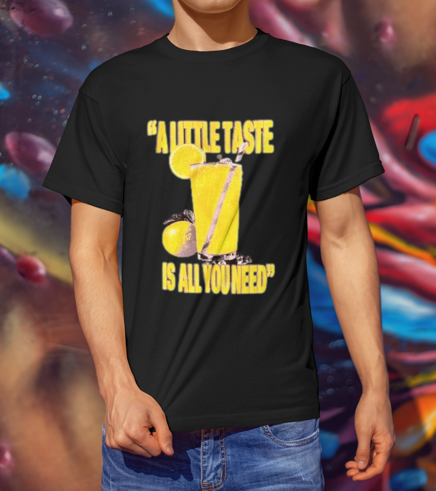Louis Tomlinson Store Lemonade Black A Little Taste Is All You Need T-Shirt