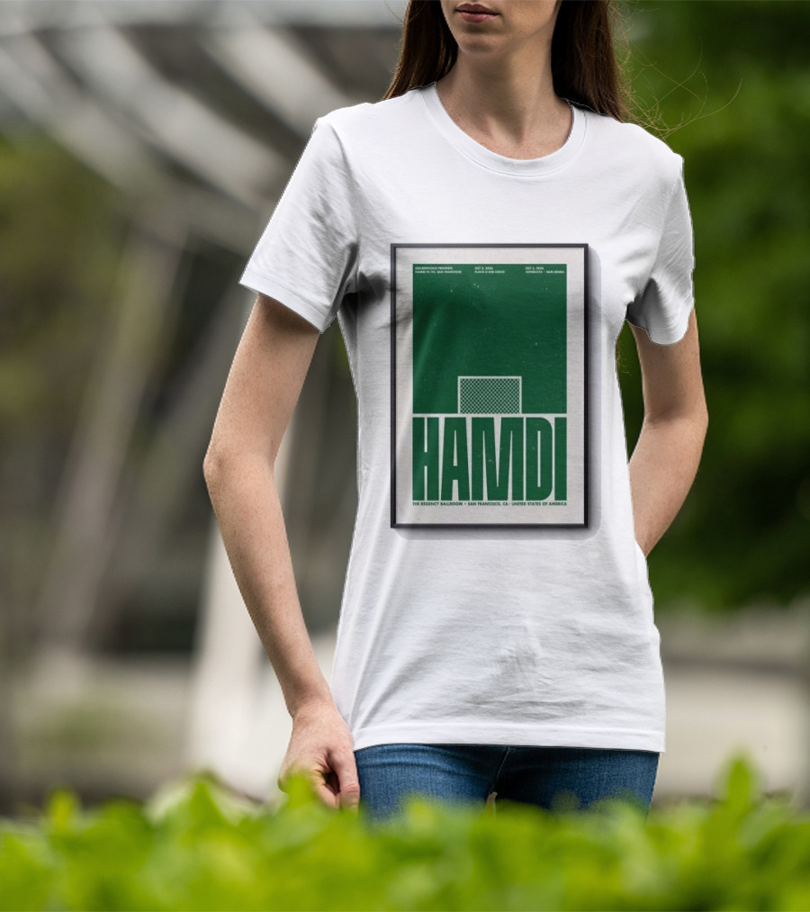 Hamdi The Regency Ballroom San Francisco Oct 2 3 2026 Soccer T-Shirt