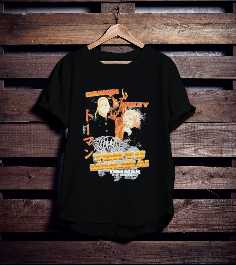Draken Mikey Tokyo Manji Dim Mak By Any Means Necessary T-Shirt