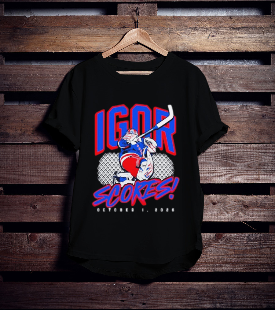 Igor Scores October 1 2026 Hockey Goalie Celebration T-Shirt