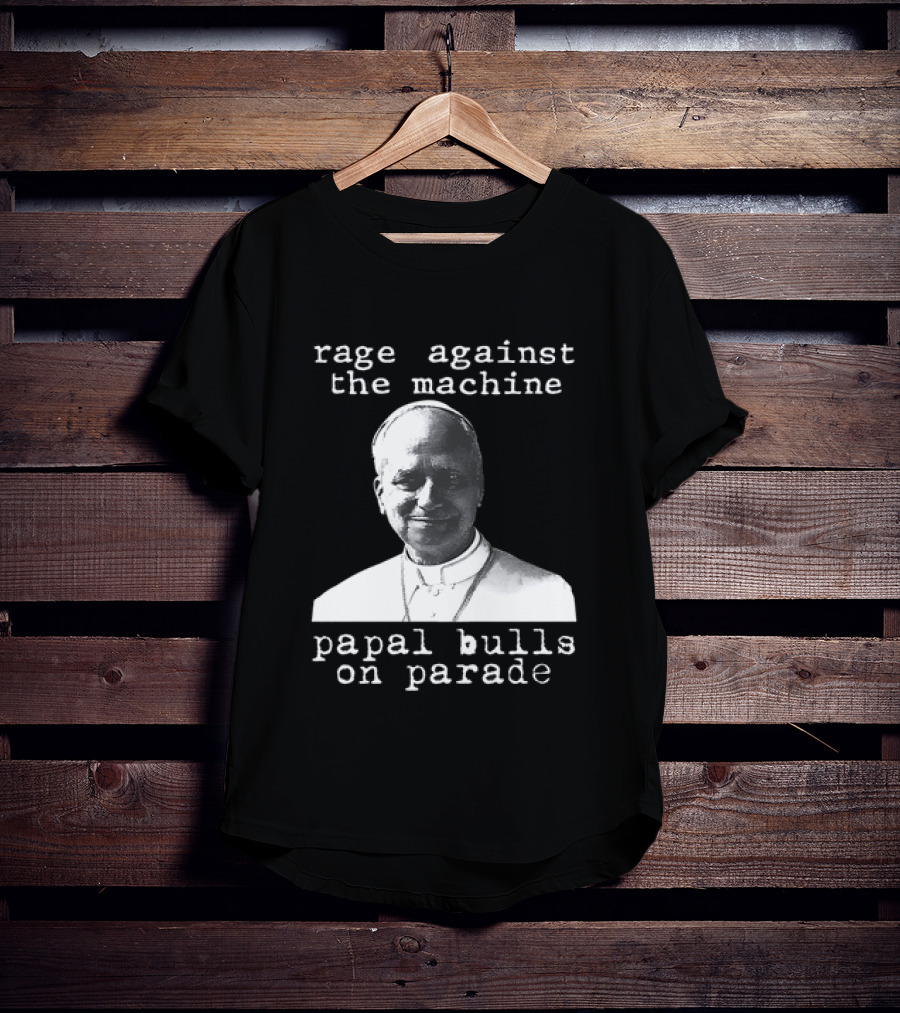 Rage Against The Machine Papal Bulls On Parade T-Shirt