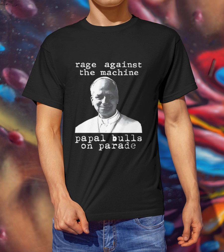 Rage Against The Machine Papal Bulls On Parade T-Shirt