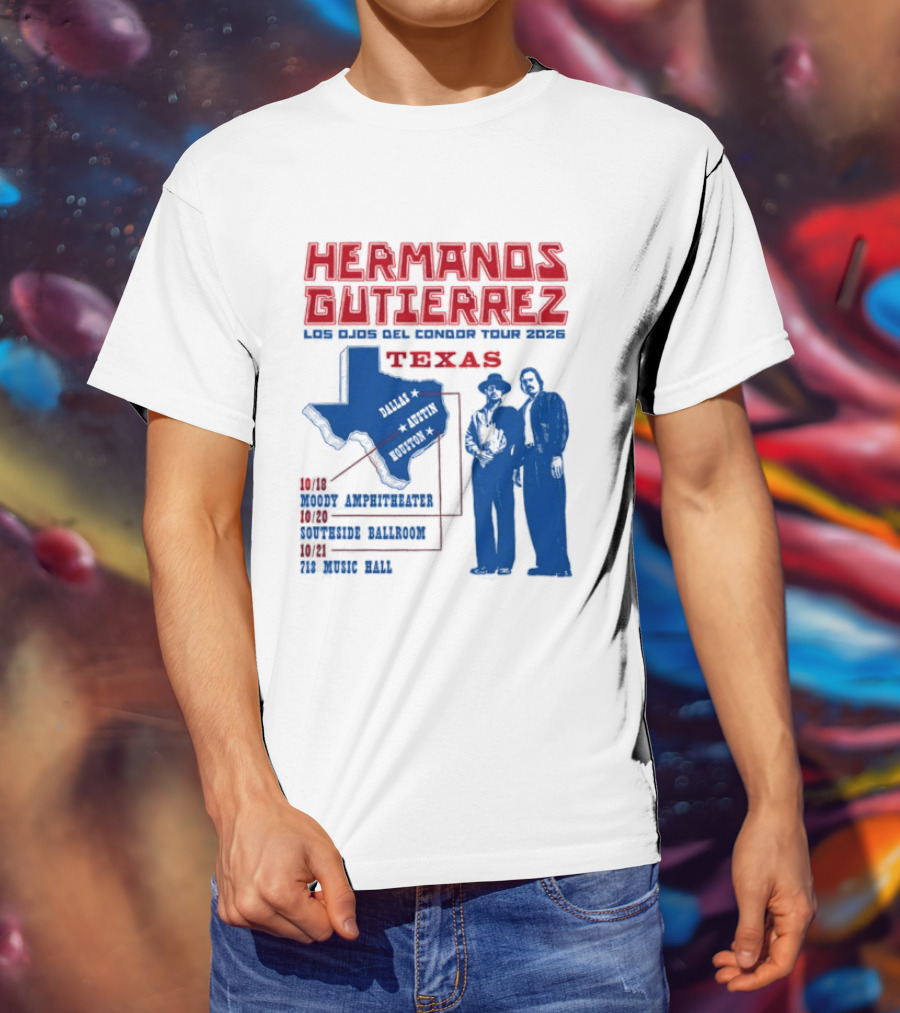 Hermanos Gutierrez Texas Los Ojos Condor Tour Dates October 18 Austin 20 Houston 21 Dallas 2026 T-Shirt