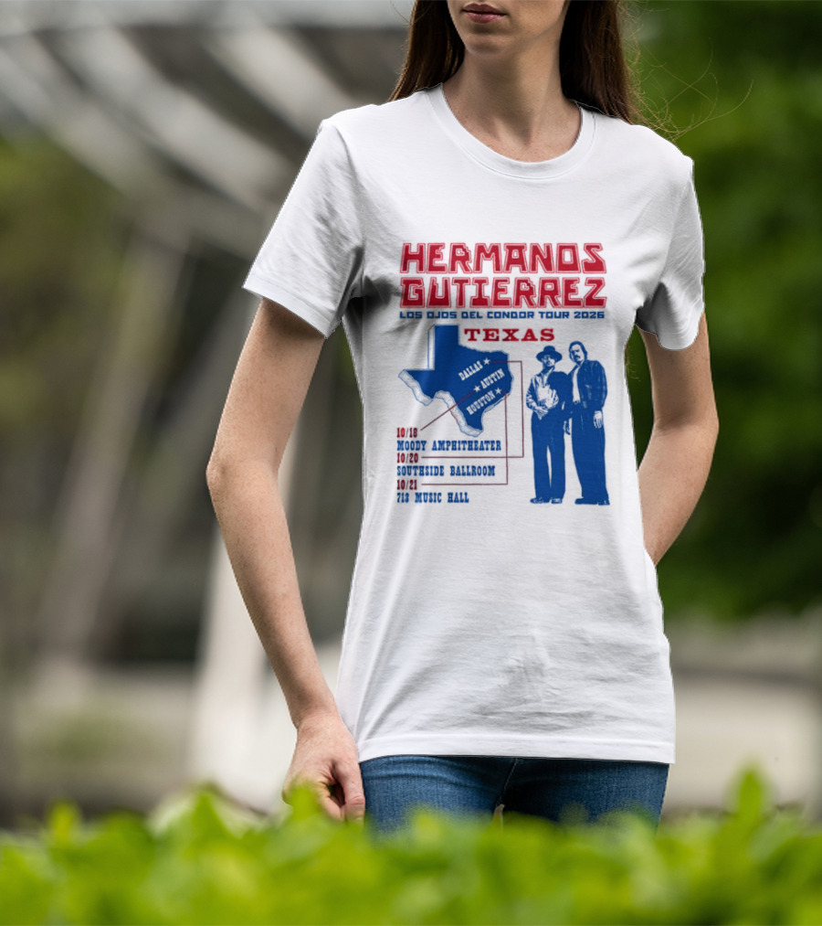 Hermanos Gutierrez Texas Los Ojos Condor Tour Dates October 18 Austin 20 Houston 21 Dallas 2026 T-Shirt