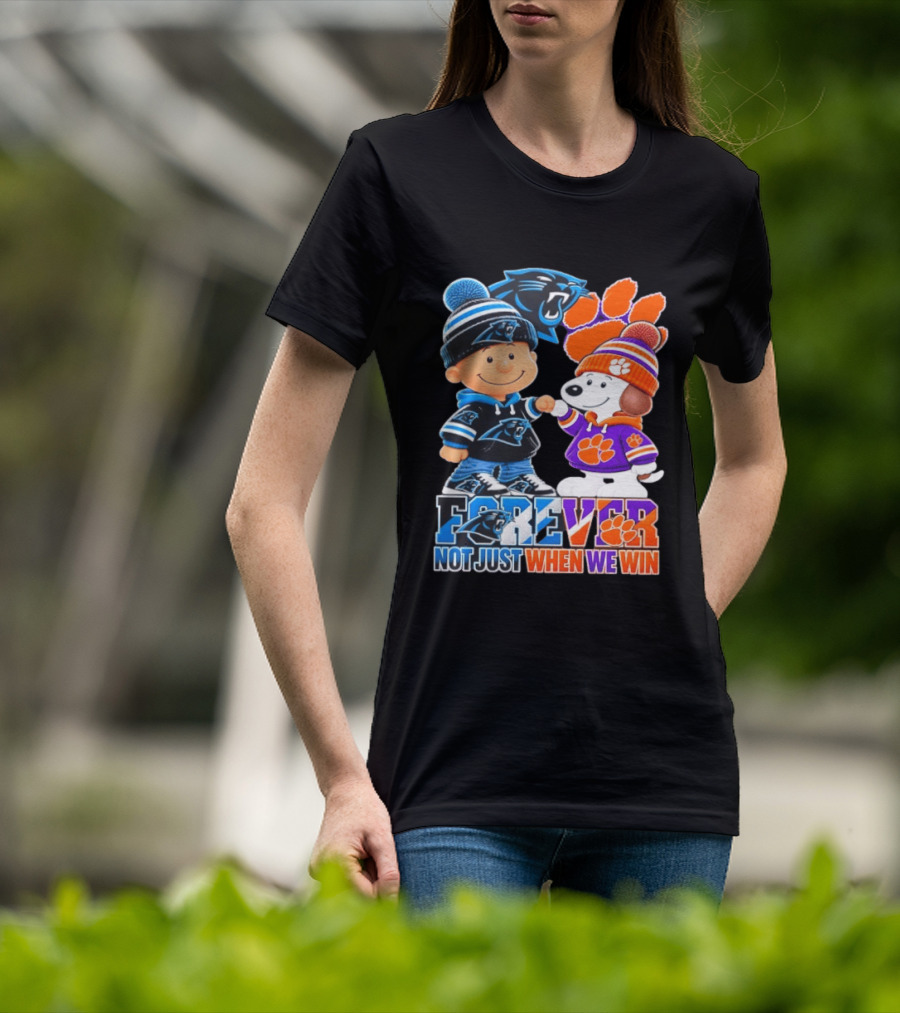 Charlie Brown Snoopy Carolina Panthers Clemson Tigers Forever Not Just When We Win T-Shirt