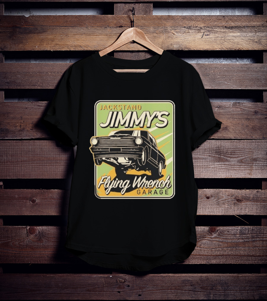Jackstand Jimmy's Flying Wrench Garage Vintage Hot Rod Art Cleetus McFarland T-Shirt