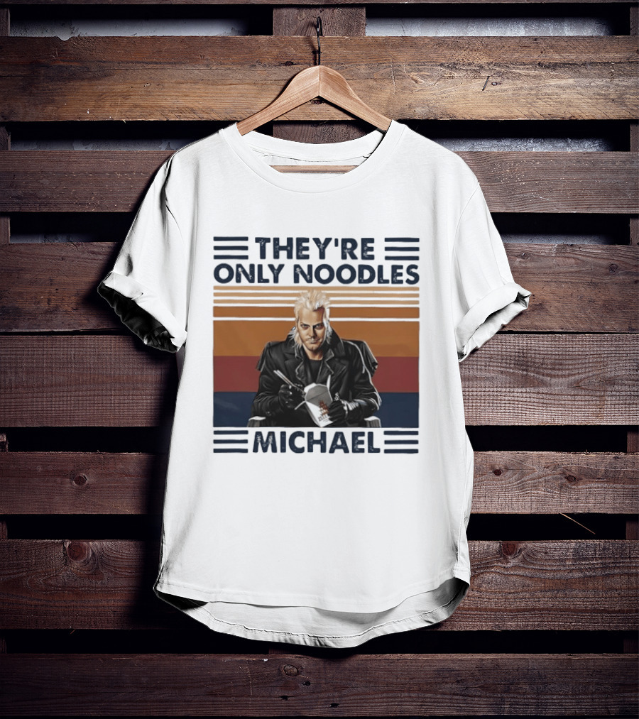 The Lost Boys They're Only Noodles Michael T-Shirt