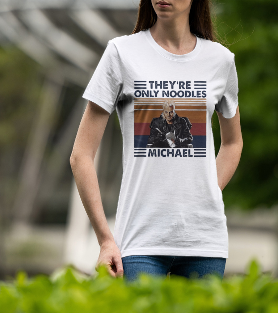 The Lost Boys They're Only Noodles Michael T-Shirt