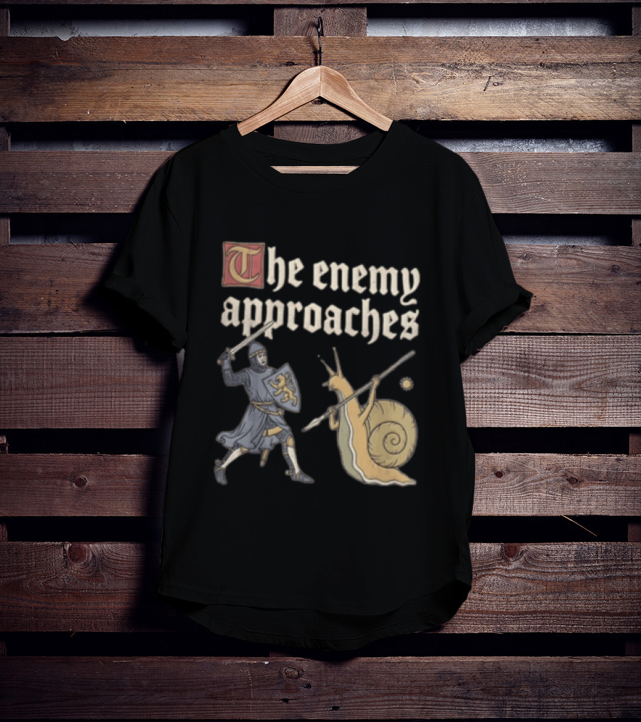 The Enemy Approaches Knight Duel With Snail Warrior In Medieval Battle Scene T-Shirt