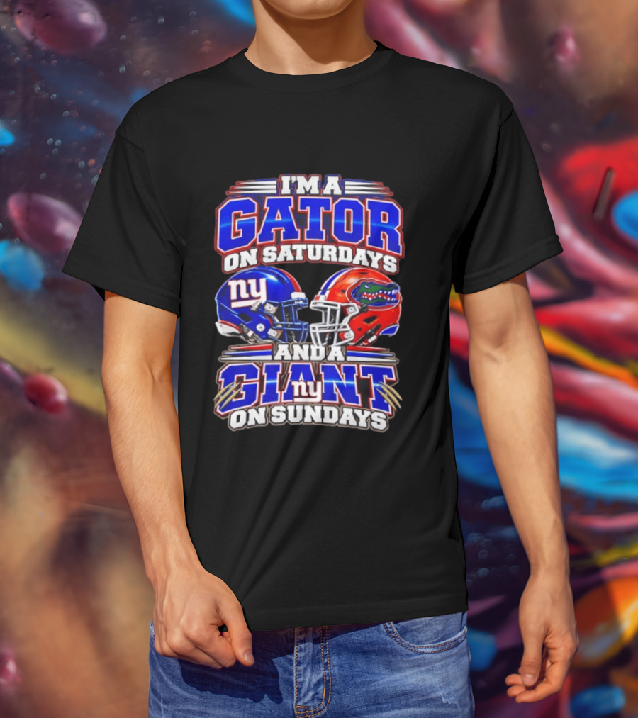 I'm A Gator On Saturdays And A Giant On Sundays NY Helmets T-Shirt