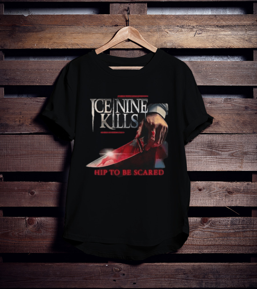 Ice Nine Kills Hip To Be Scared Bloody Knife T-Shirt