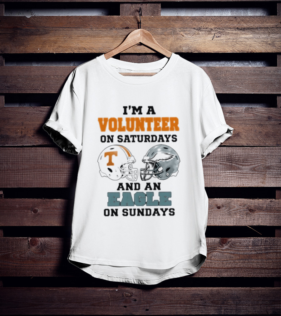 I'm A Volunteer On Saturdays And An Eagle On Sundays Football Helmets T-Shirt
