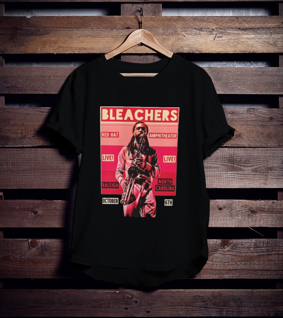BLEACHERS Red Hat Amphitheater Live Raleigh North Carolina October 6th T-Shirt