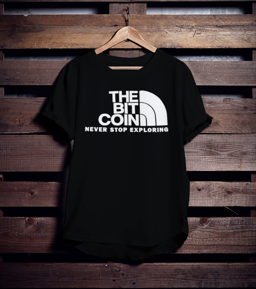 The Bit Coin Never Stop Exploring Adventure T-Shirt