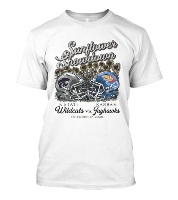 Sunflower Showdown K State Wildcats Vs Kansas Jayhawks October 17 2026 T-Shirt
