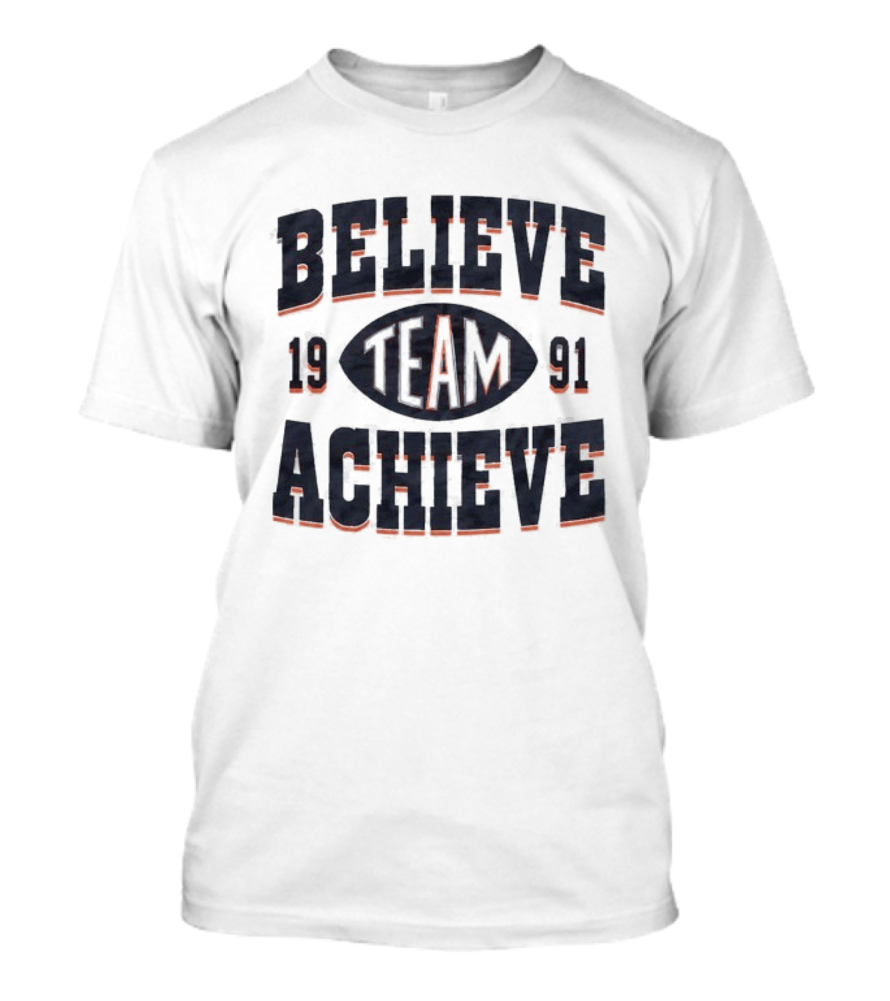 Believe Team Achieve 1991 T-Shirt