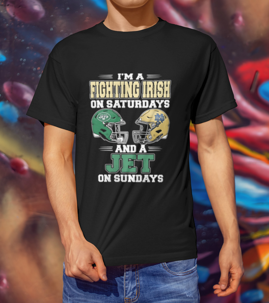 Fighting Irish Saturdays Jets Sundays Notre Dame Football NFL Fans T-Shirt
