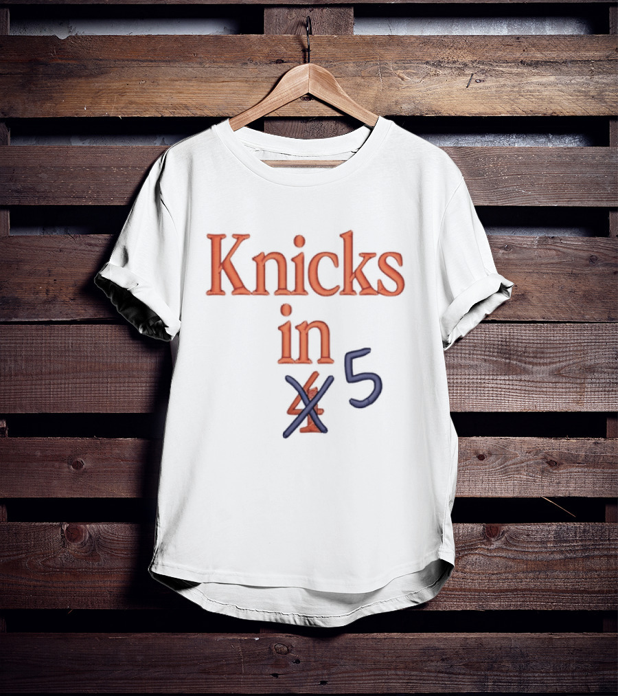 Knicks In 5 Basketball Playoff Prediction T-Shirt