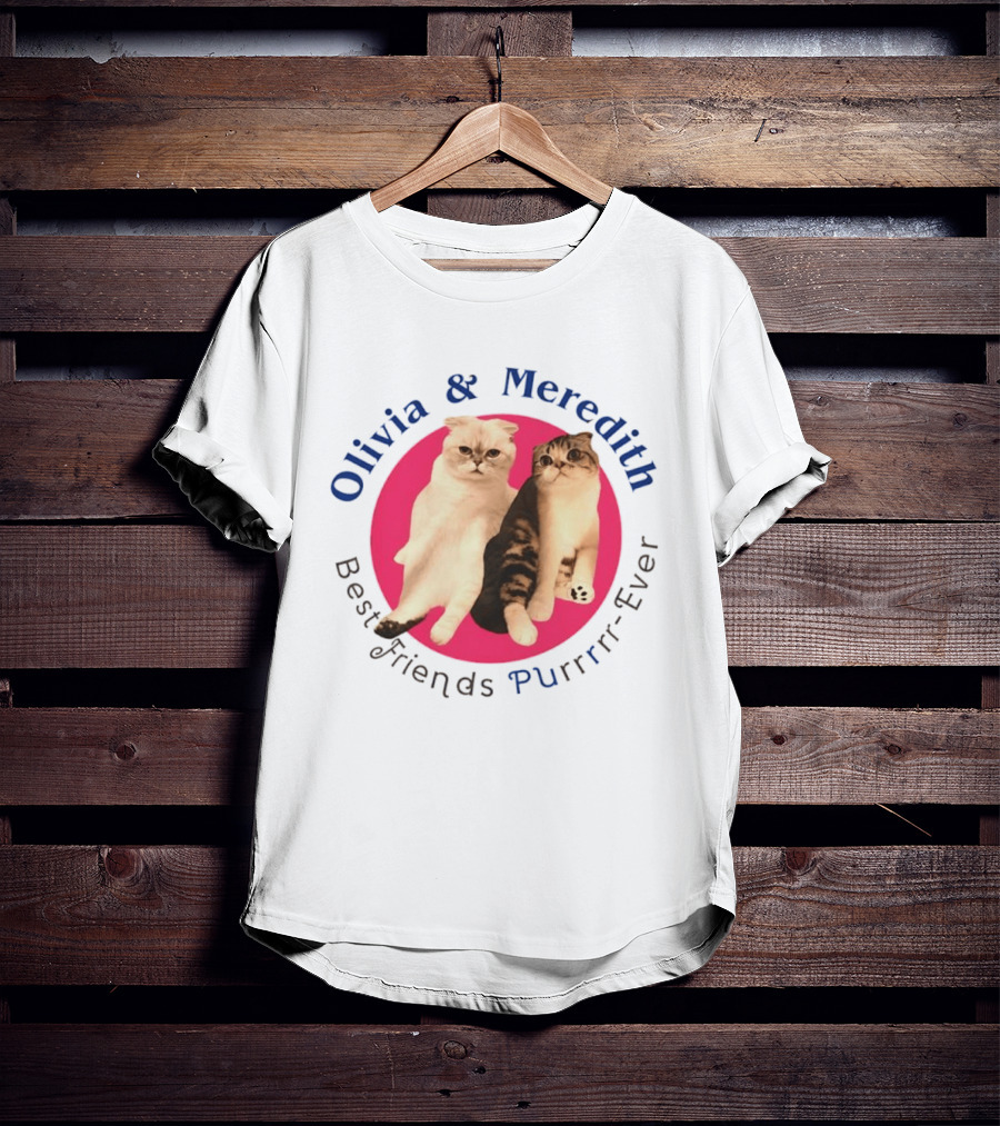Olivia And Meredith Best Friends Purrrrr Ever Cats T-Shirt