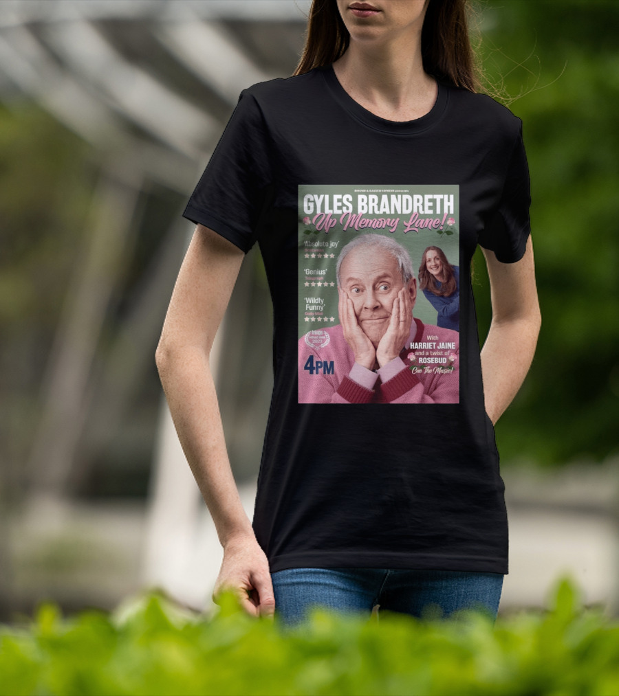 Bound & Gassed Comedy Gyles Brandreth Up Memory Lane Harriet Jaine Rosebud 4PM Cue The Music T-Shirt