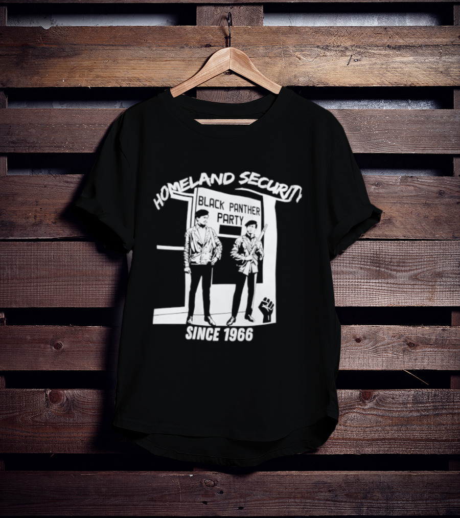 HomeLand Security Since 1966 Black Panther Party T-Shirt