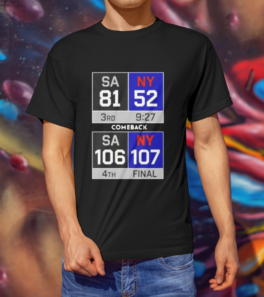 New York Knicks Epic Comeback Victory Against San Antonio Scoreboard Highlights T-Shirt