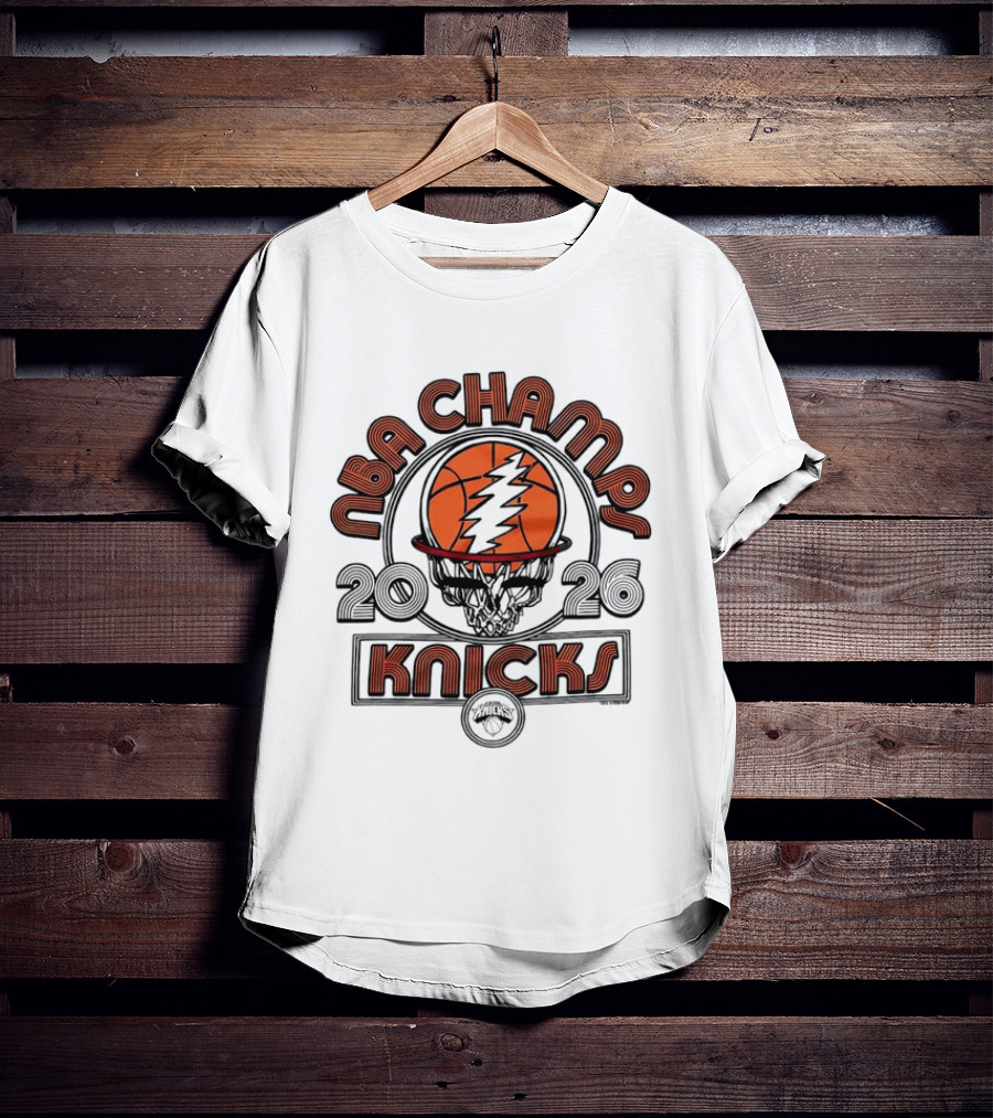 NBA Champs 2026 New York Knicks Grateful Dead Collaboration T-Shirt