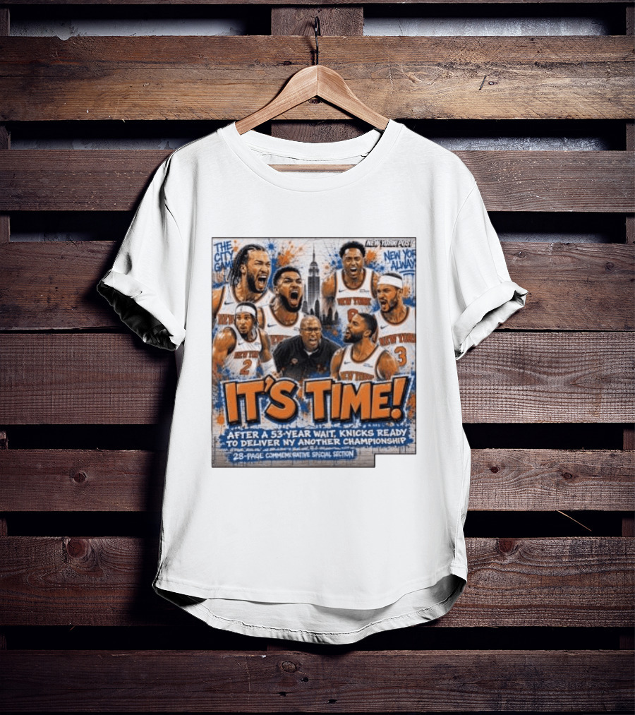 New York Knicks Time Championship Celebration City Game 53 Year Wait T-Shirt