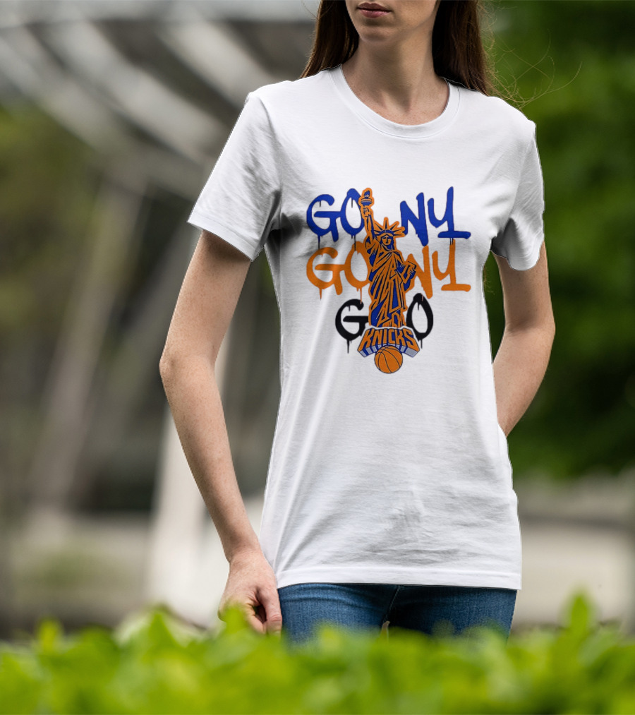 GO NY GO NY GO Knicks Statue Of Liberty Basketball T-Shirt
