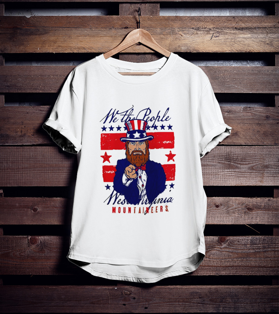We The People West Virginia Mountaineers Uncle Sam Patriotic Stars And Stripes T-Shirt