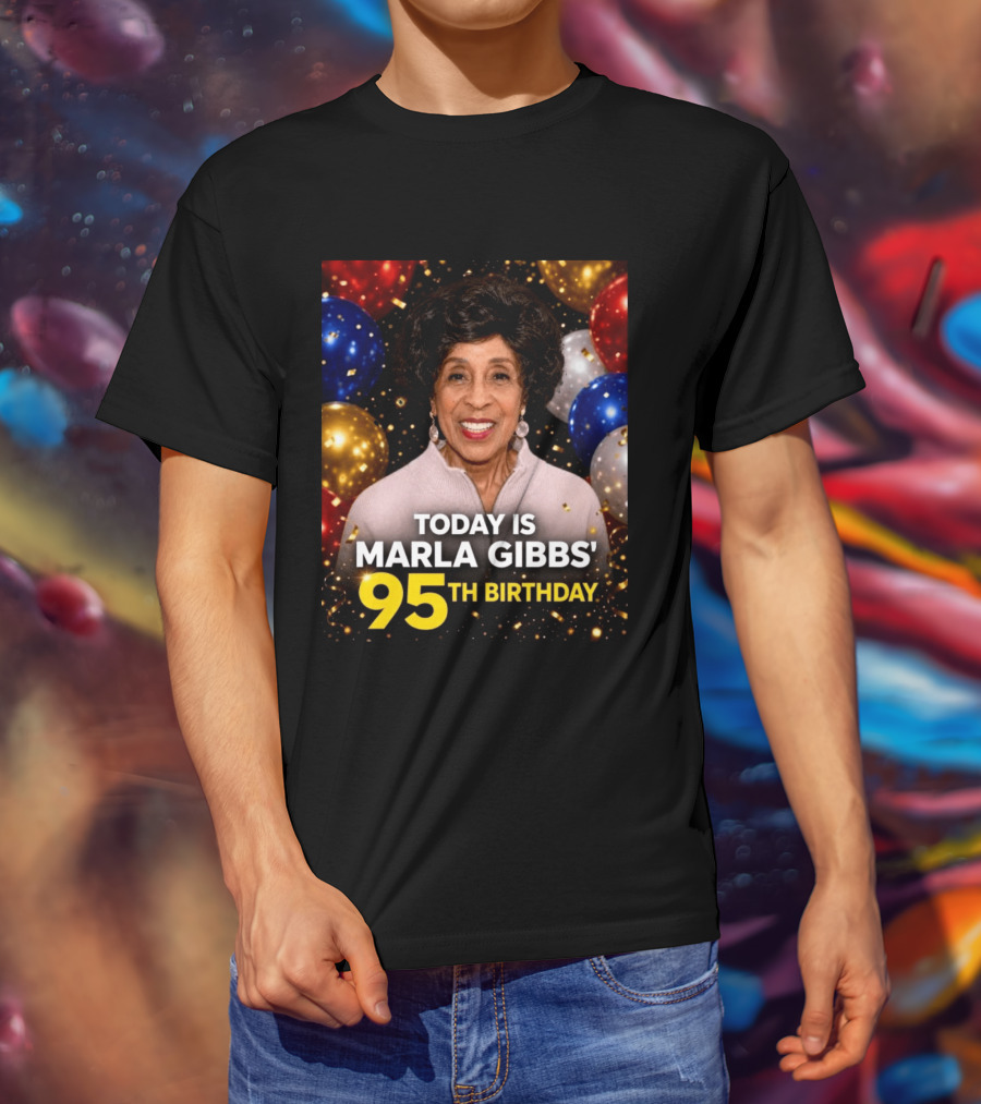 Marla Gibbs 95th Birthday Celebration Today T-Shirt
