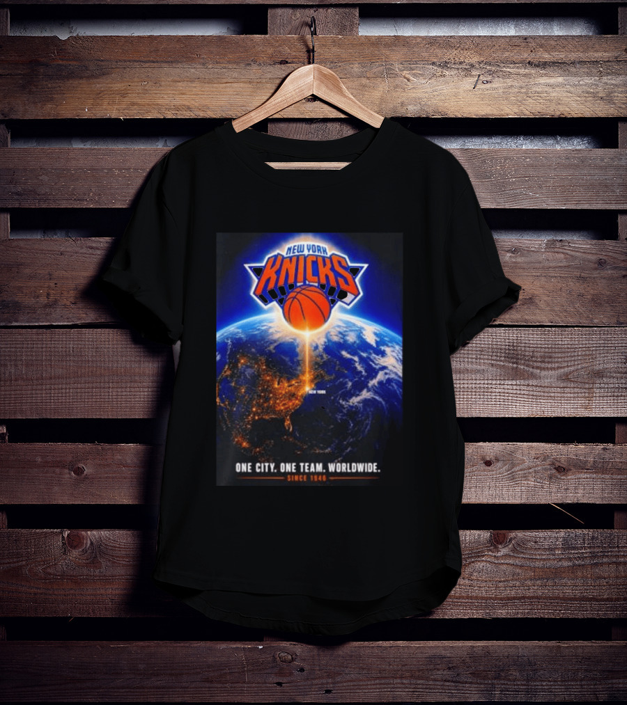 New York Knicks One City One Team Worldwide Since 1946 Earth Basketball T-Shirt