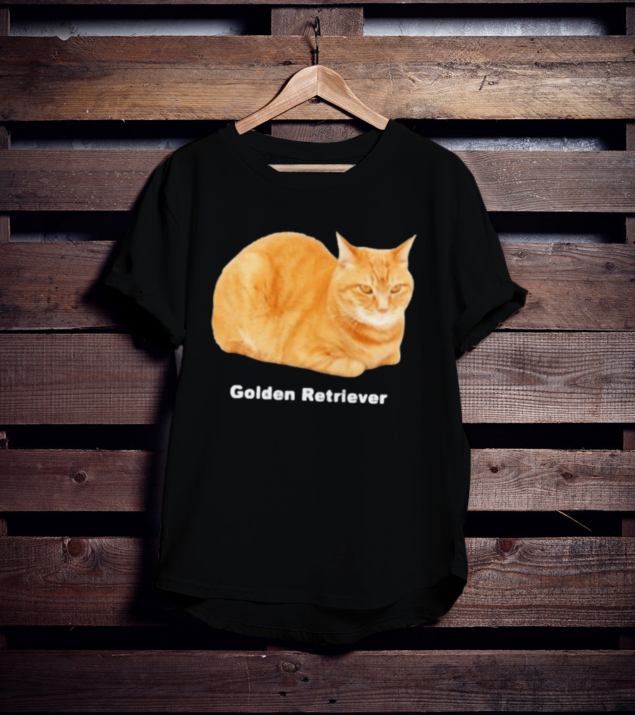 Orange Tabby Cat Golden Retriever Sarcastic Meme Humor T-Shirt