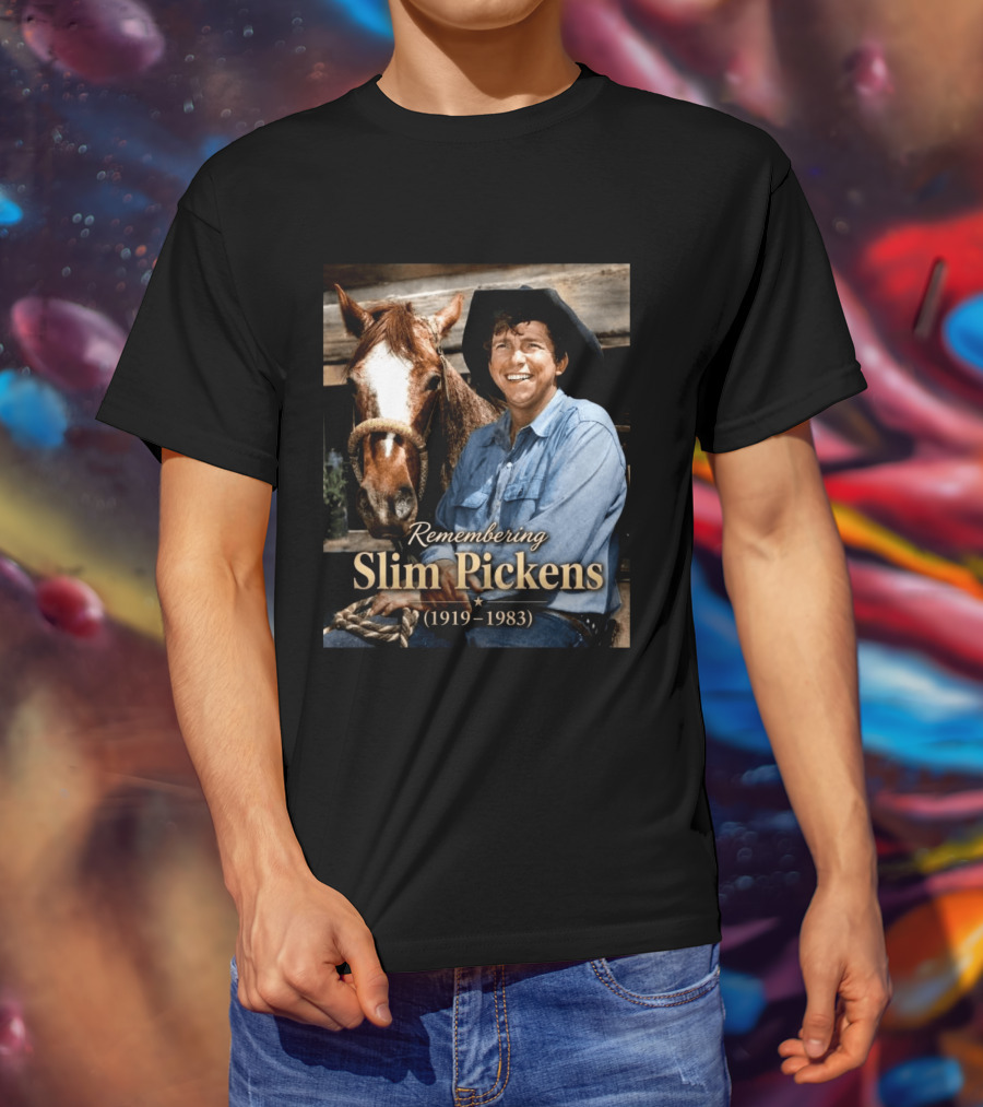 Remembering Slim Pickens 1919 1983 Cowboy T-Shirt