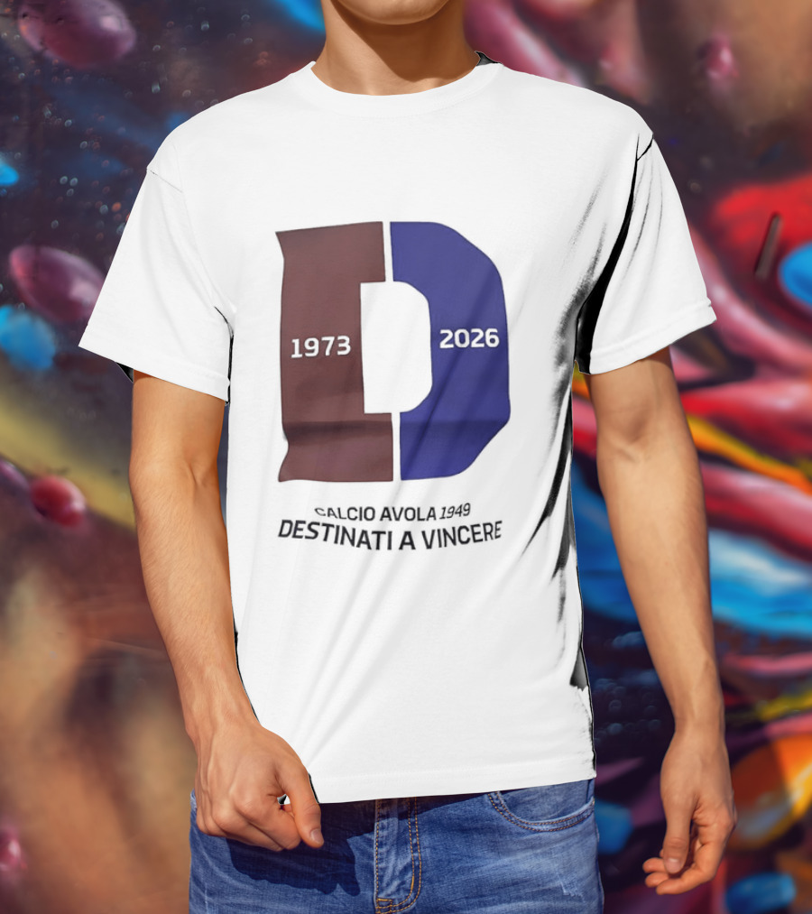Calcio Avola 1949 Destinati A Vincere 1973 2026 T-Shirt