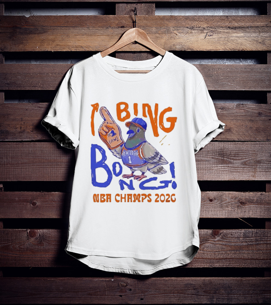 New York Pigeon BING BONG #1 Fan NBA Champs 2026 T-Shirt