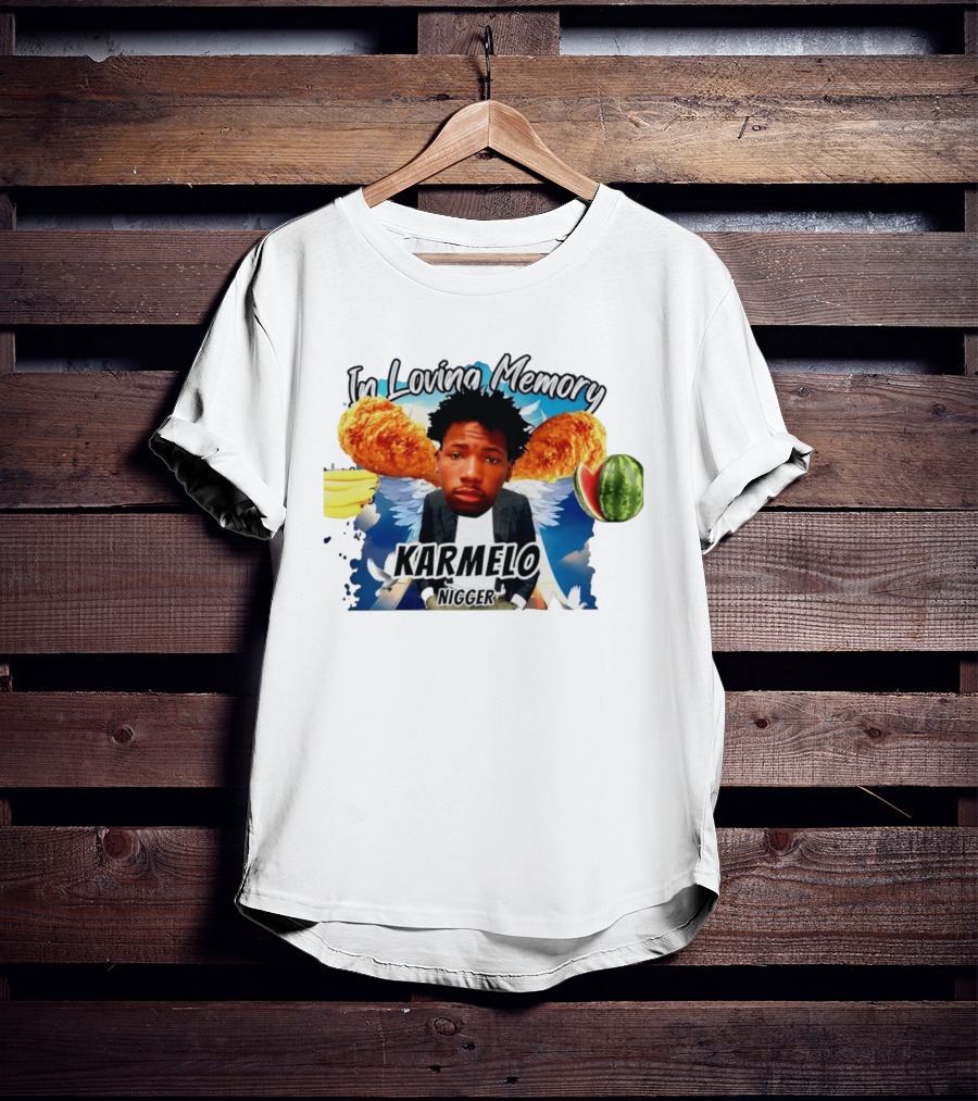Karmelo Anthony In Loving Memory Karmelo Nigger T-Shirt