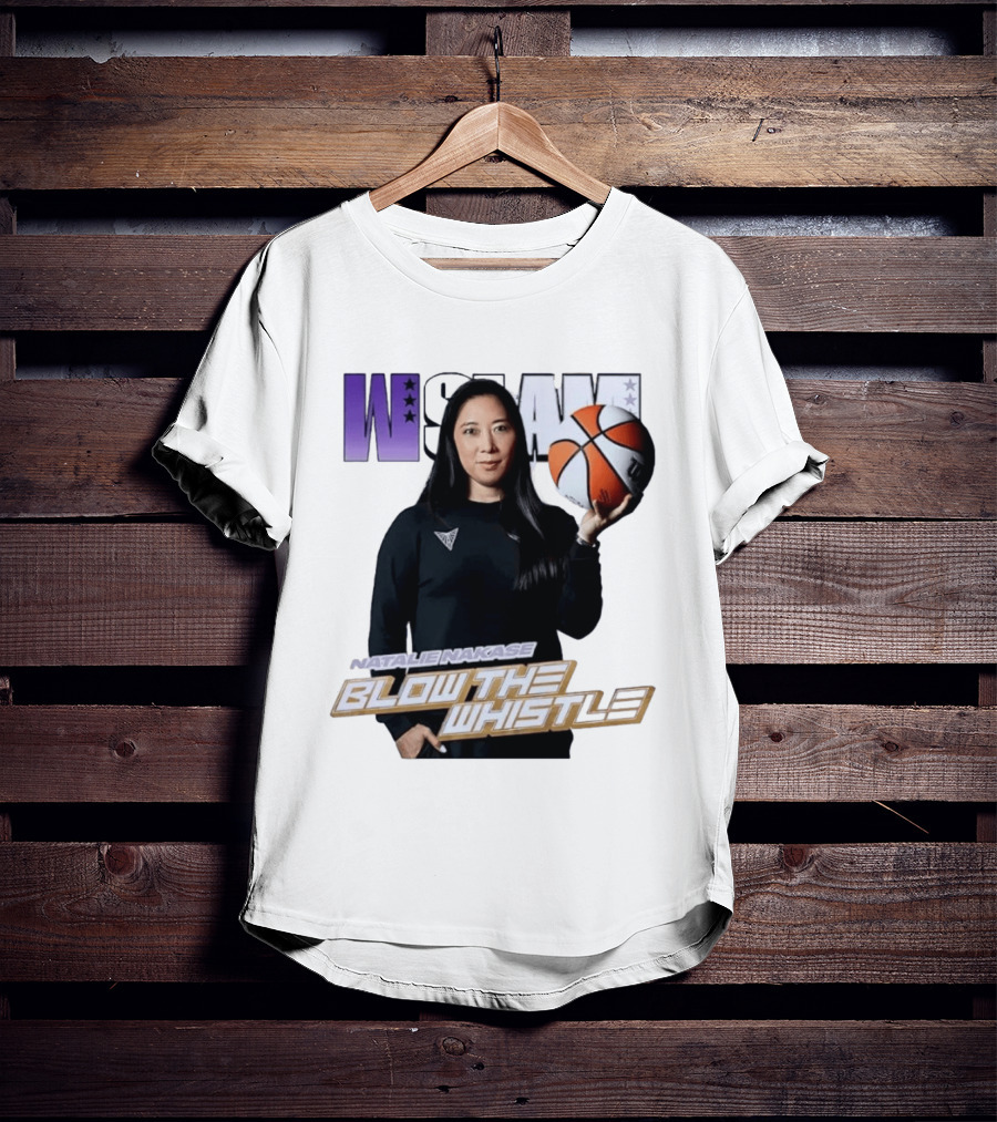 WSLAM Natalie Nakase Blow The Whistle Las Vegas Aces Basketball T-Shirt