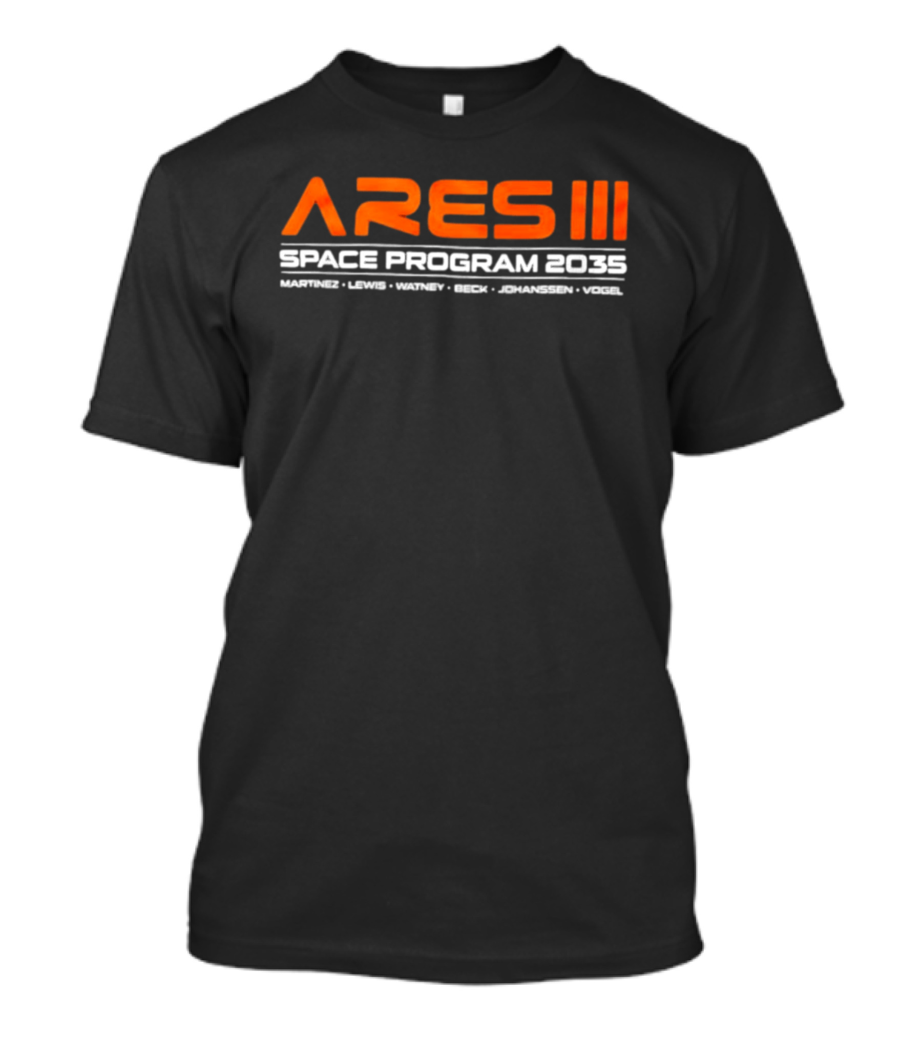Ares III Space Program 2035 Martinez Lewis Watney Beck Johanssen Vogel T-Shirt