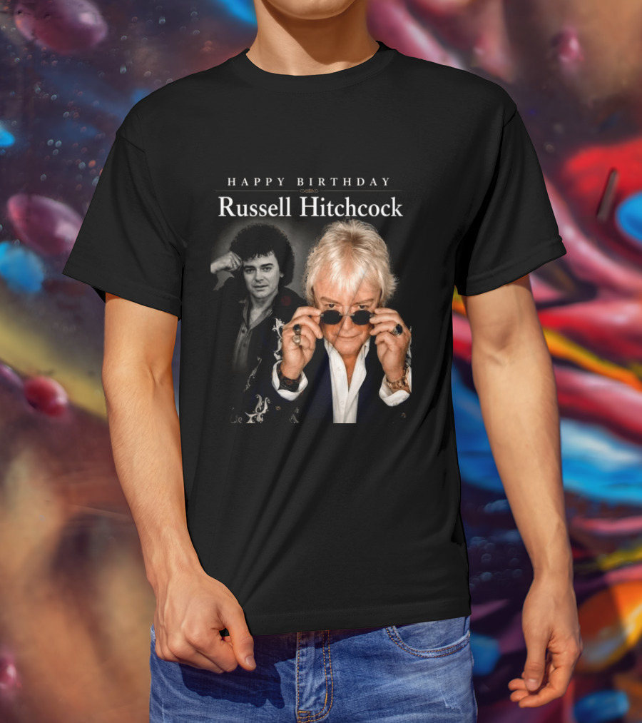 Happy Birthday Russell Hitchcock Iconic Music Celebration T-Shirt