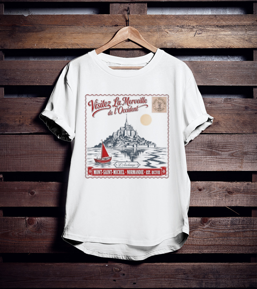 Visitez La Merveille De LOccident Mont Saint Michel Normandie Est Unique T-Shirt