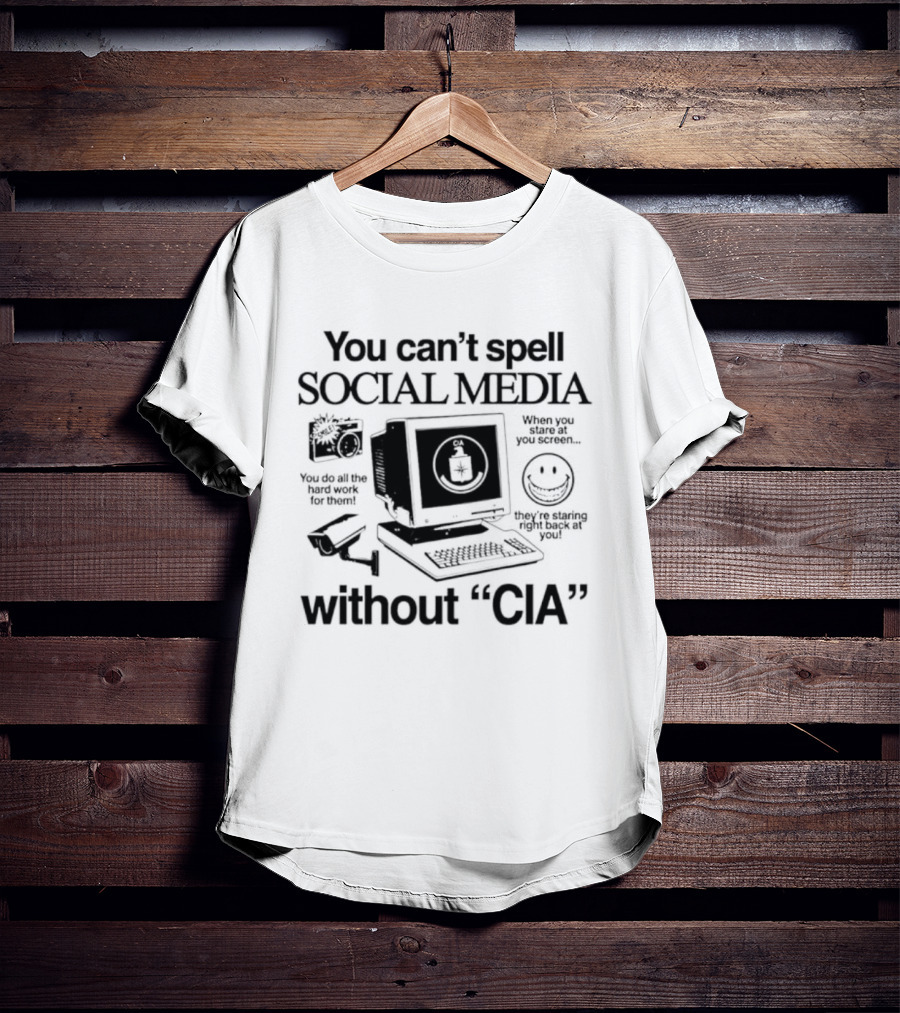 You Can't Spell Social Media Without CIA Conspiracy Surveillance Theory Vintage Computer T-Shirt