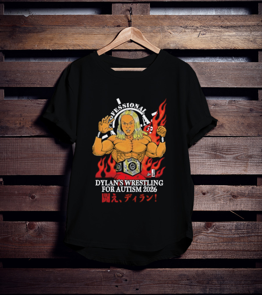 Professional Dylan's Wrestling For Autism 2026 T-Shirt